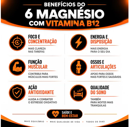 6 Magnésio + Vitamina B12